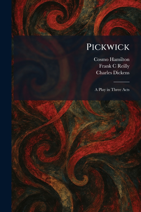Kniha Pickwick Cosmo Hamilton