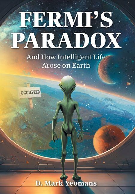 Knjiga Fermi's Paradox D. Mark Yeomans