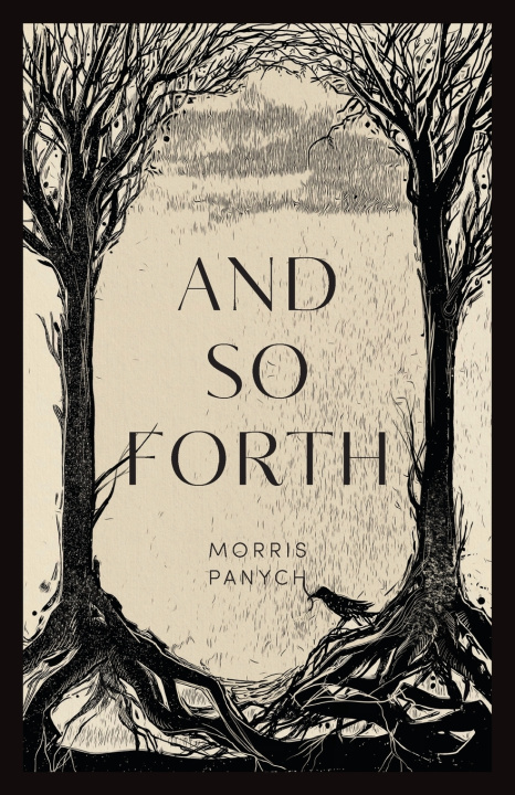 Kniha And So Forth Morris Panych