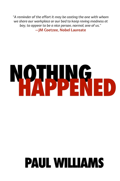 Książka Nothing Happened Paul Williams