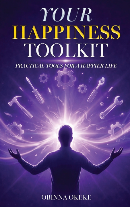 Książka Your Happiness Toolkit Obinna Okeke