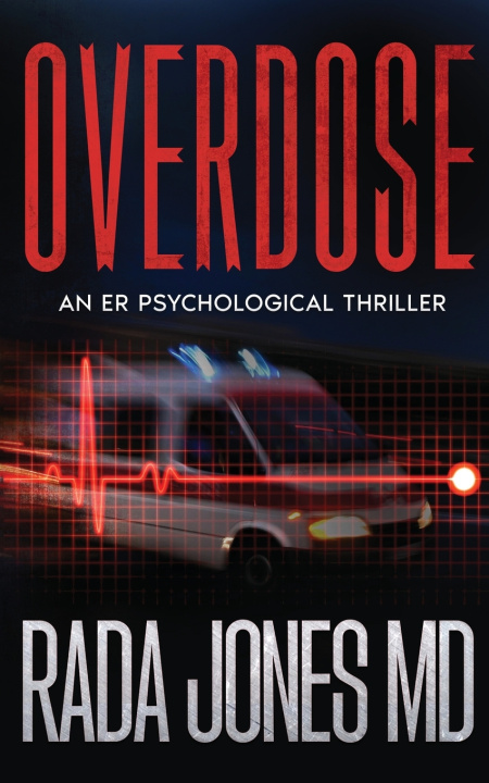 Kniha OVERDOSE RADA JONES MD