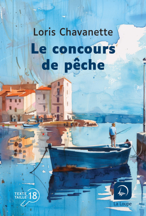 Kniha Le concours de pêche Loris Chavanette