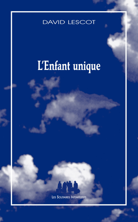 Książka L'Enfant unique Lescot