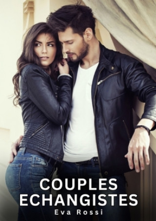 Książka COUPLES ECHANGISTES ROSSI EVA