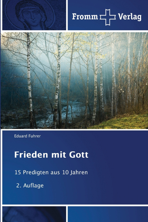 Buch Frieden mit Gott Eduard Fuhrer