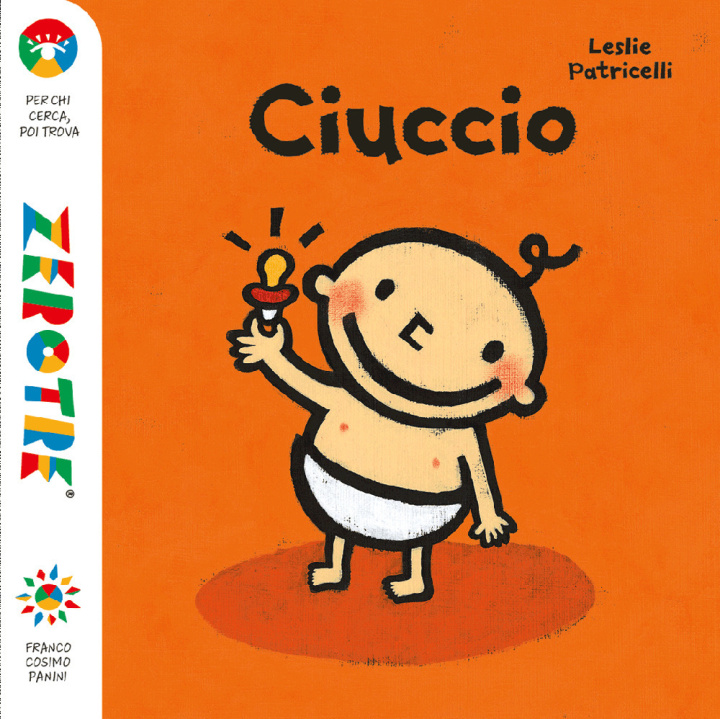 Kniha Ciuccio Leslie Patricelli