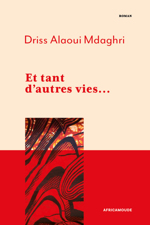 Książka Et Tant d'autres vies... Alaoui Mdaghri
