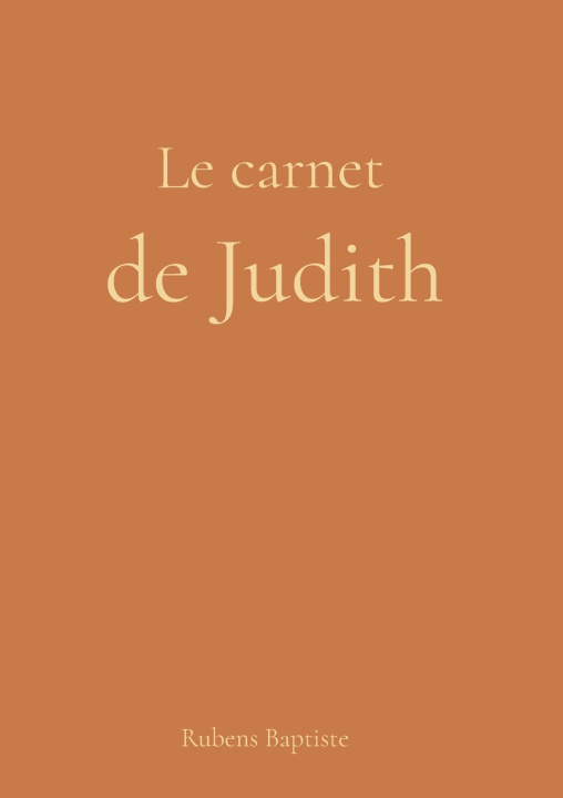 Książka CARNET DE JUDITH RUBENS BAPTISTE