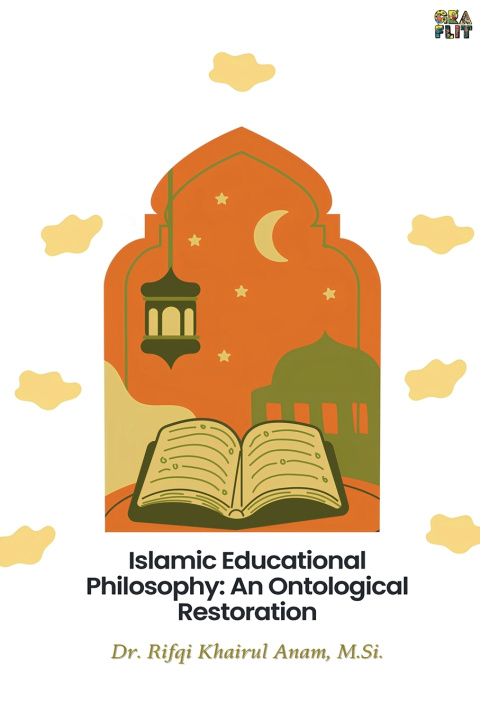 Kniha Islamic Educational Philosophy Rifqi Khairul Anam