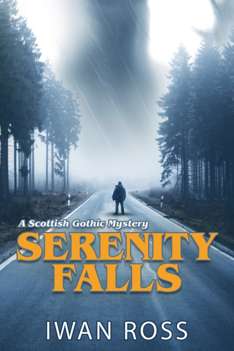 Kniha Serenity Falls Iwan Ross