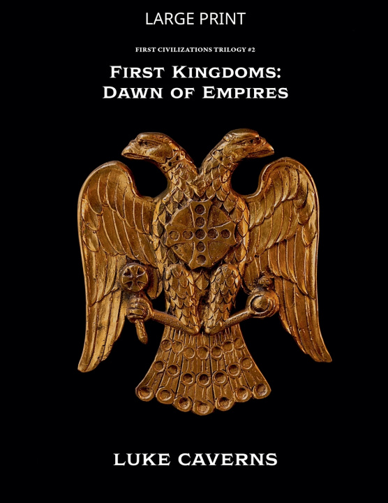 Kniha First Kingdoms Luke Caverns