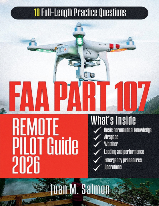 Książka FAA Part 107 Remote Pilot Guide Juan M. Salmon