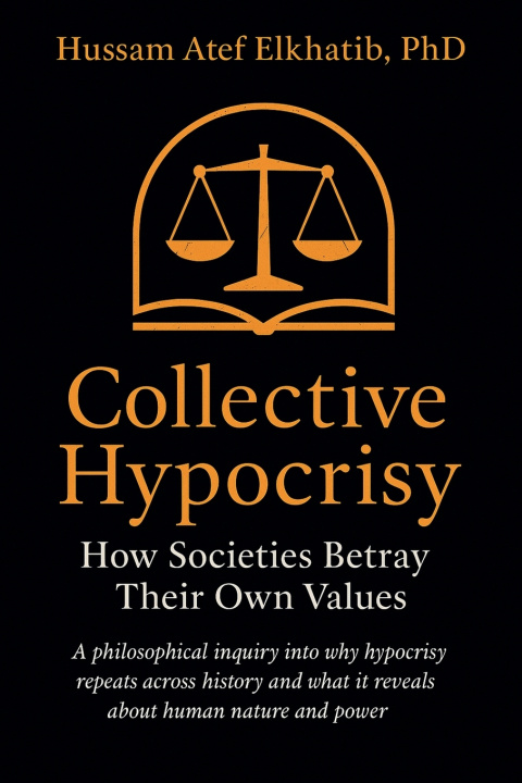 Kniha Collective Hypocrisy Hussam Atef Elkhatib