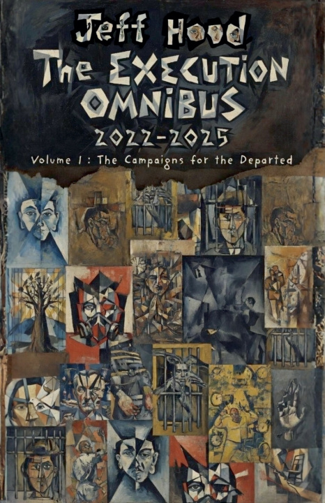 Książka The Execution Omnibus, 2022-2025 Jeff Hood