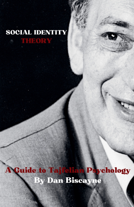 Książka Social Identity Theory Dan Biscayne