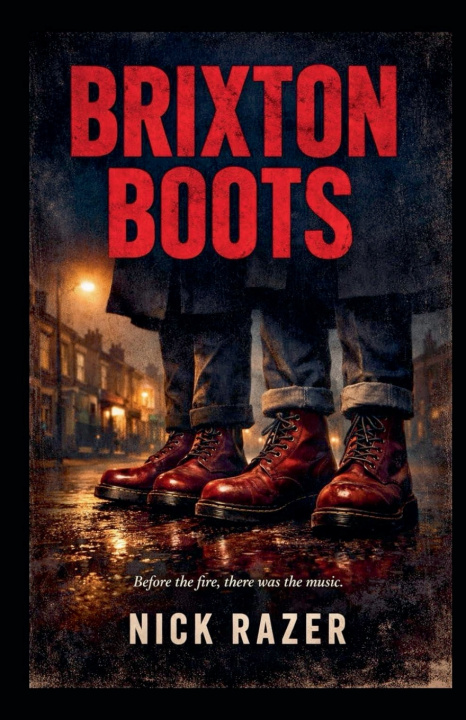 Knjiga Brixton Boots Nick Razer