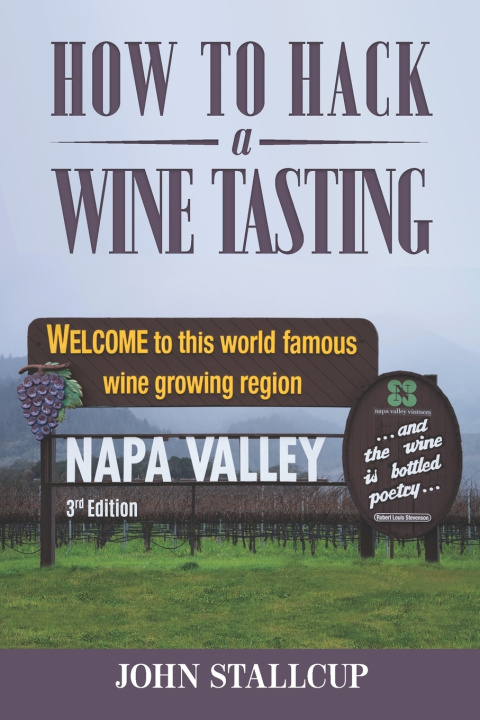 Kniha How To Hack A Wine Tasting John Stallcup