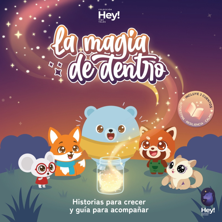 Knjiga La magia de dentro Hey! Wonder Dreams