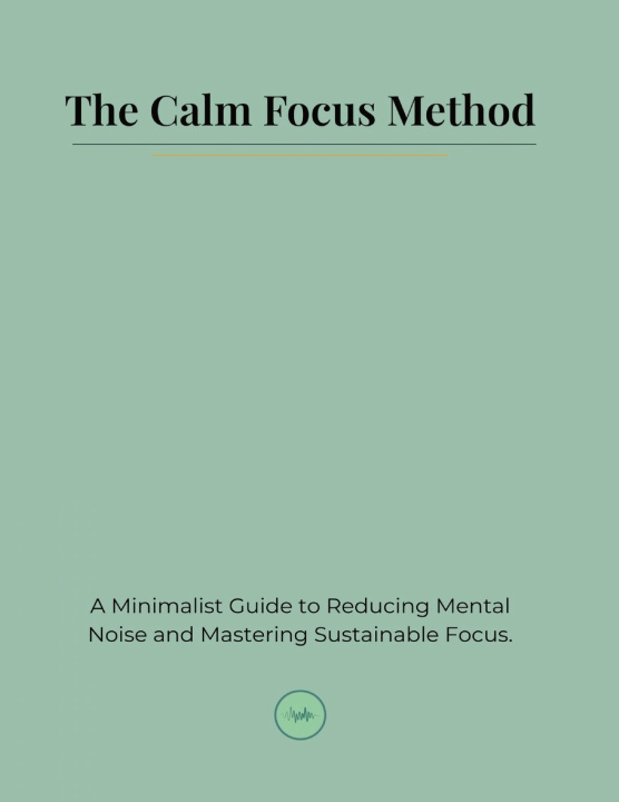 Kniha The Calm Focus Method Rowan Hale