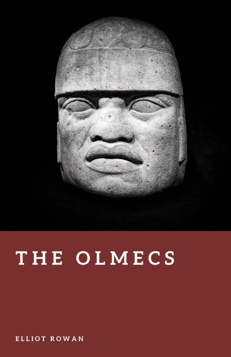 Książka The Olmecs Elliot Rowan