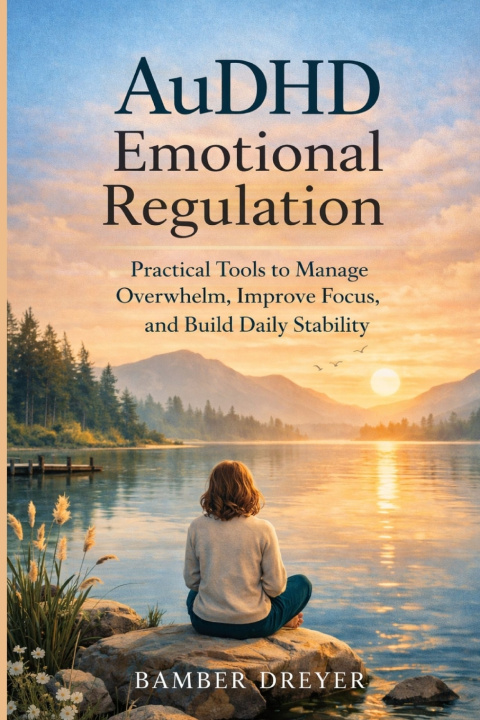 Buch AuDHD Emotional Regulation Bamber Dreyer