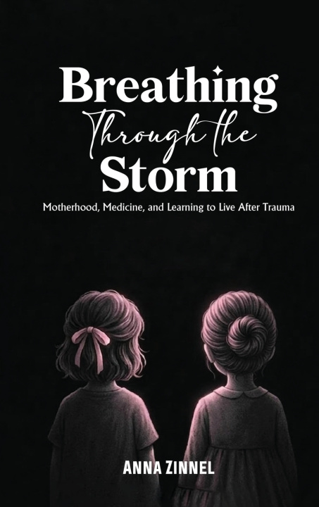 Boek Breathing Through the Storm Anna Zinnel