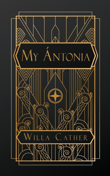 Kniha My Ántonia Willa Cather