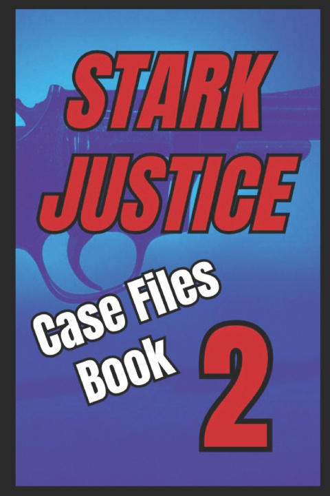 Knjiga Stark Justice Michael McGavin