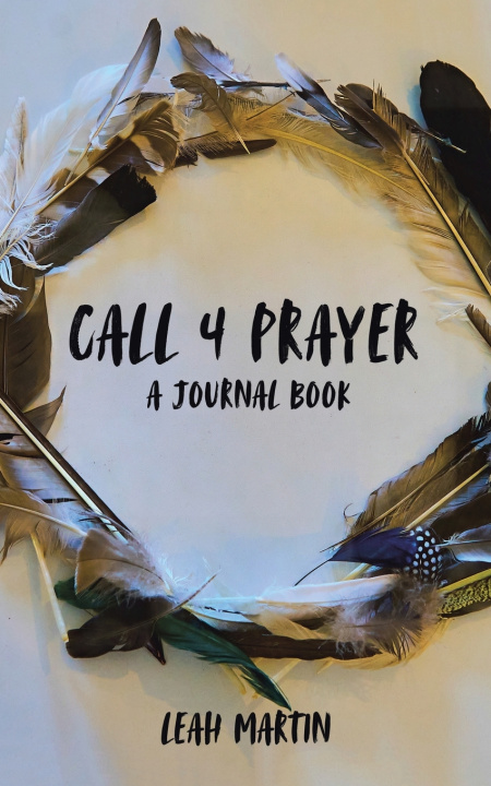 Buch Call 4 Prayer Leah Martin