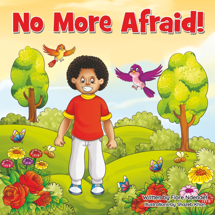 Książka No More Afraid! Flore Ndendet