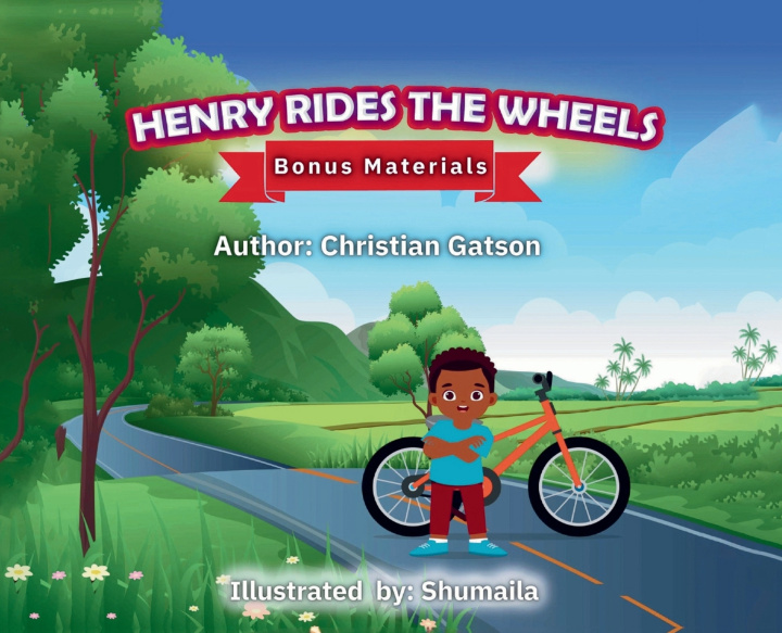 Książka Henry Rides the Wheels Christian A Gatson