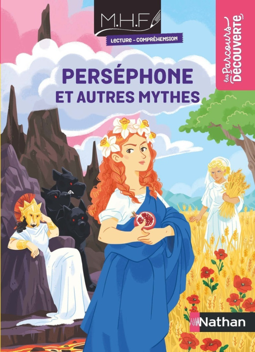 Kniha MHF lecture compréhension CM - Perséphone et autres mythes - Livre de poche x5 - PCF Elodie Fenêtre