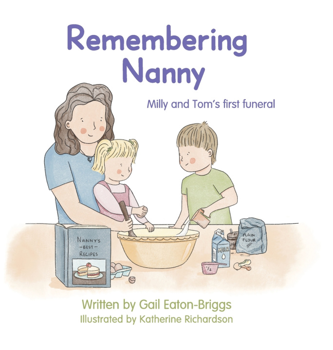 Knjiga Remembering Nanny Gail Eaton-Briggs
