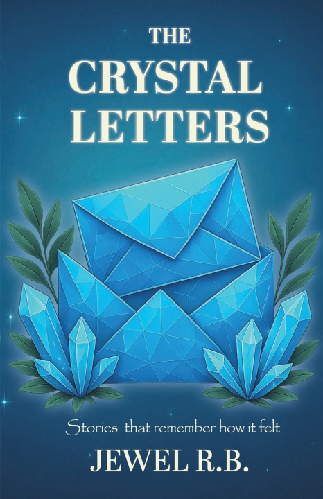 Książka The Crystal Letters JEWEL R. B.