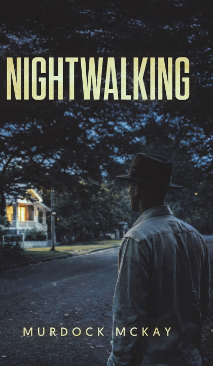 Książka Nightwalking Murdock McKay