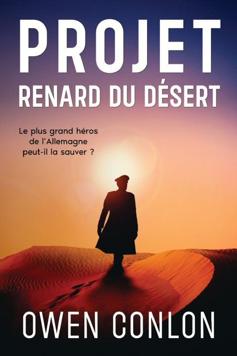 Kniha Projet Renard du Désert Owen Conlon