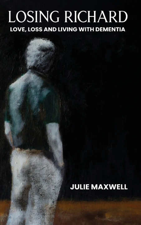 Knjiga Losing Richard Julie Maxwell