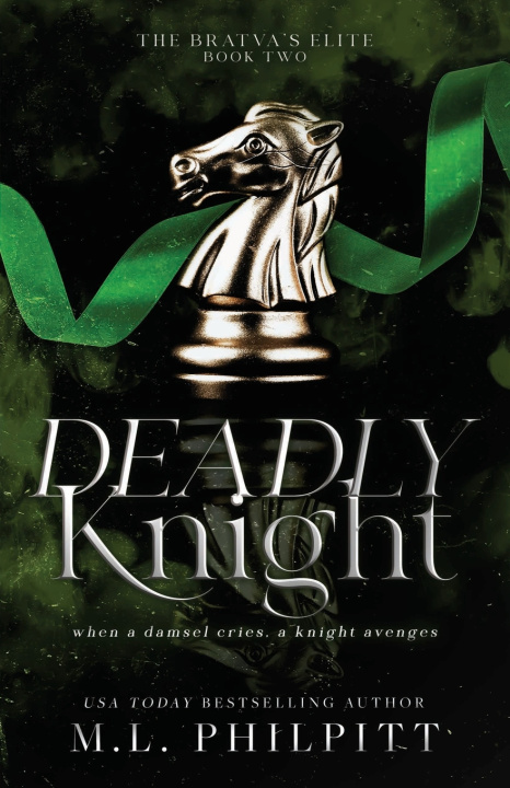 Buch Deadly Knight M.L. Philpitt