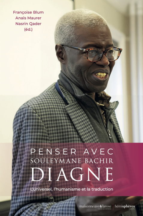 Knjiga Penser avec Souleymane Bachir Diagne Blum
