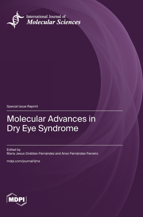 Książka Molecular Advances in Dry Eye Syndrome Maria Jesus Giráldez-Fernández