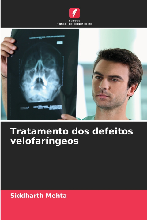 Książka Tratamento dos defeitos velofaríngeos Siddharth Mehta