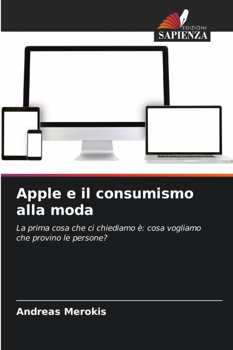 Książka Apple e il consumismo alla moda Andreas Merokis
