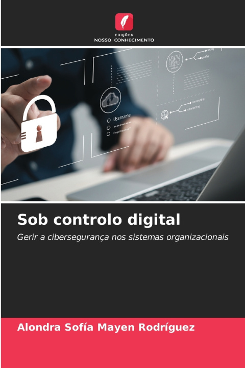 Kniha Sob controlo digital Alondra Sofía Mayen Rodríguez