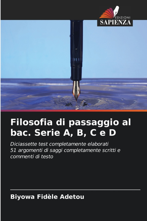 Książka Filosofia di passaggio al bac. Serie A, B, C e D Biyowa Fidèle Adetou