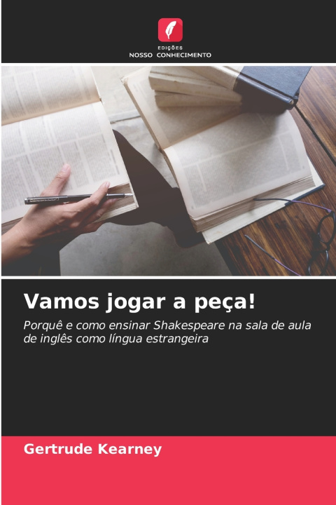 Knjiga Vamos jogar a peça! Gertrude Kearney