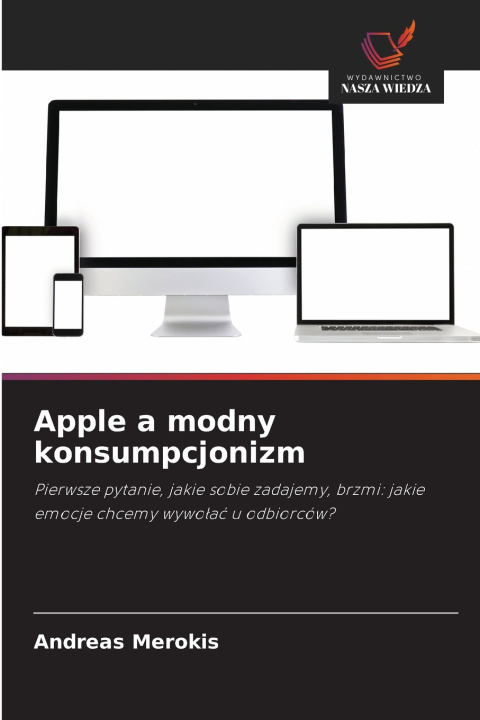 Książka Apple a modny konsumpcjonizm Andreas Merokis