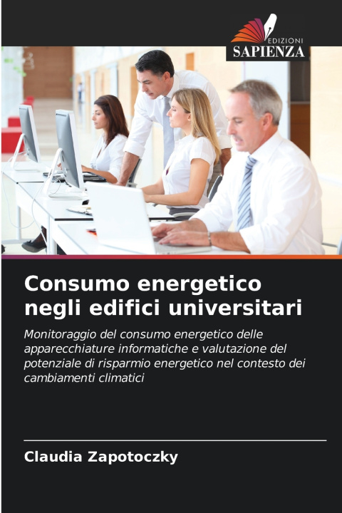 Książka Consumo energetico negli edifici universitari Claudia Zapotoczky