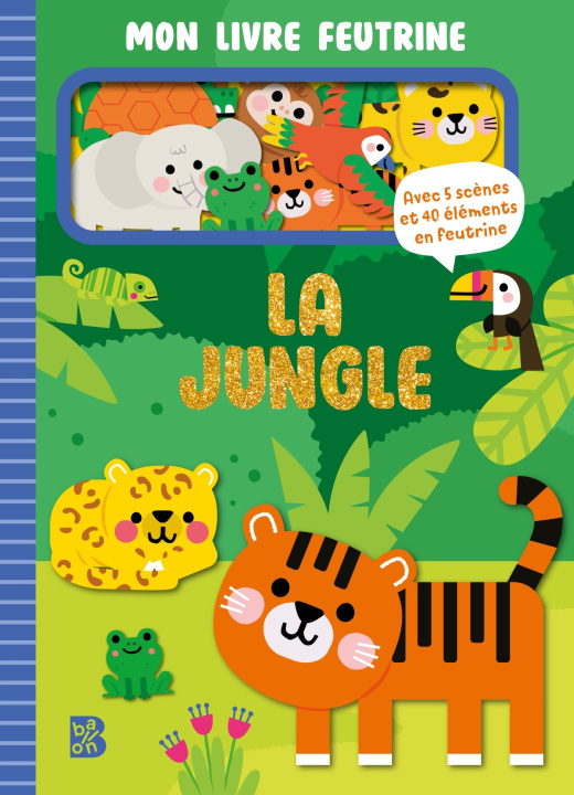 Knjiga Mon livre feutrine - La jungle 