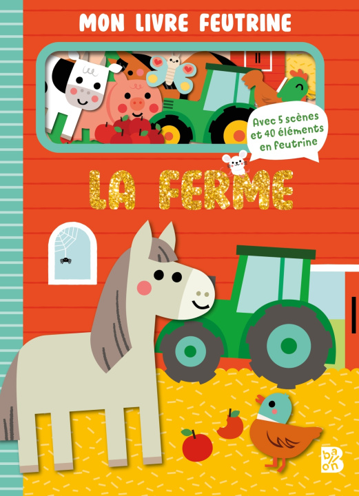 Kniha Mon livre feutrine - La ferme 